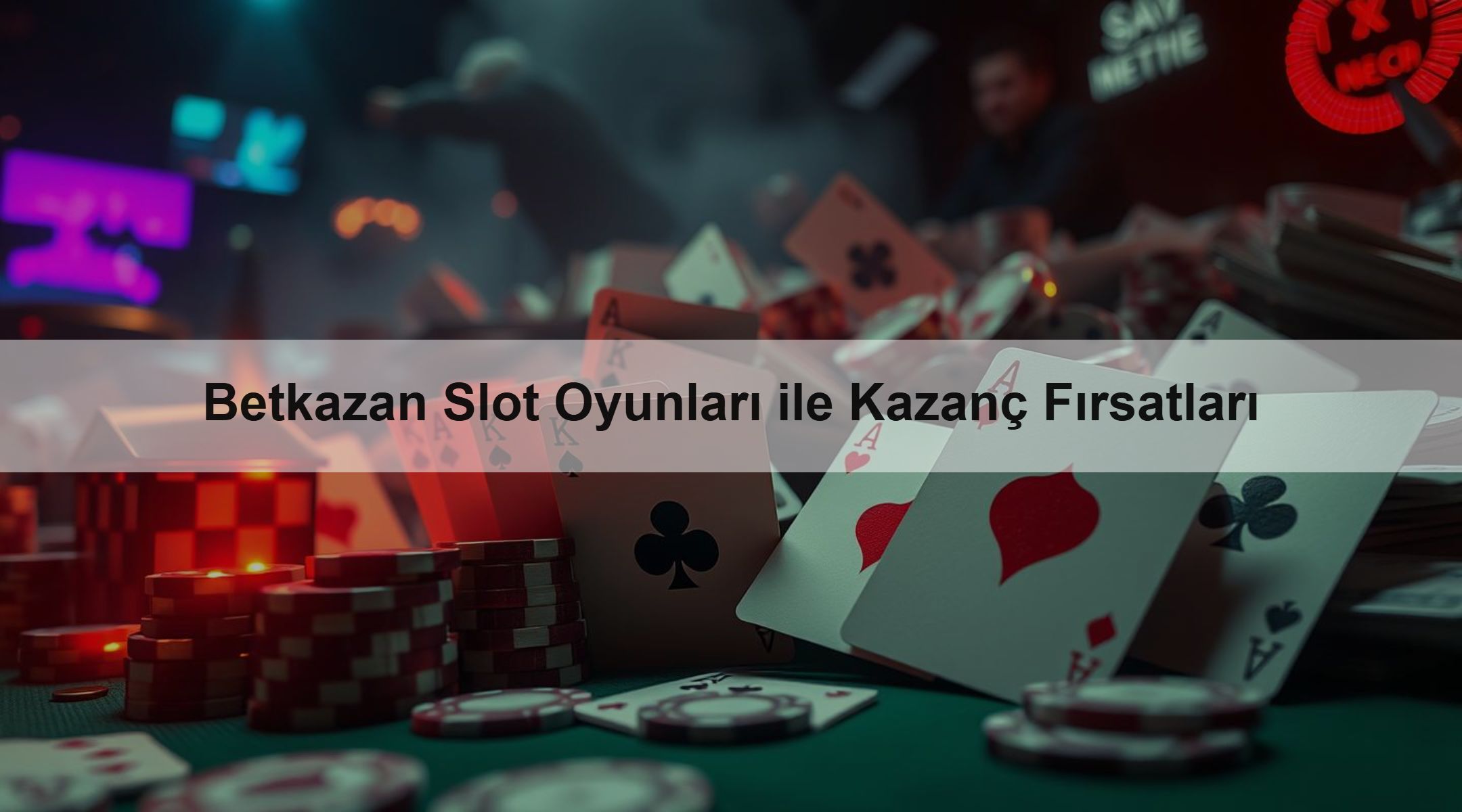 Betkazan Slot Oyunları ile Kazanç Fırsatları