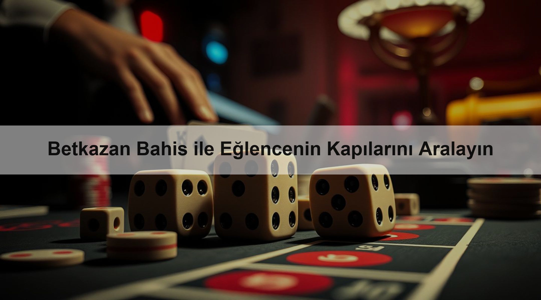 Betkazan Bahis ile Eğlencenin Kapılarını Aralayın
